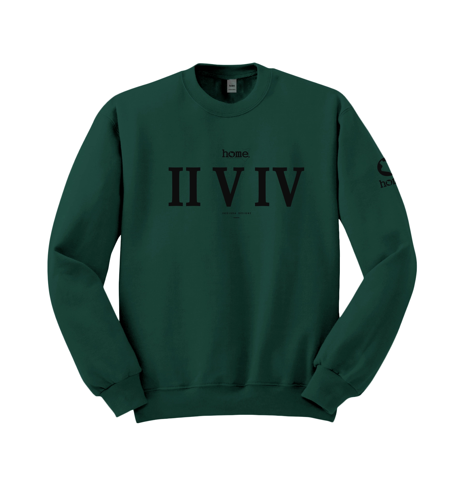 home_254 HUNTER GREEN SWEATSHIRT (NUVETRA™ HEAVY) WITH A BLACK ROMAN NUMERALS PRINT